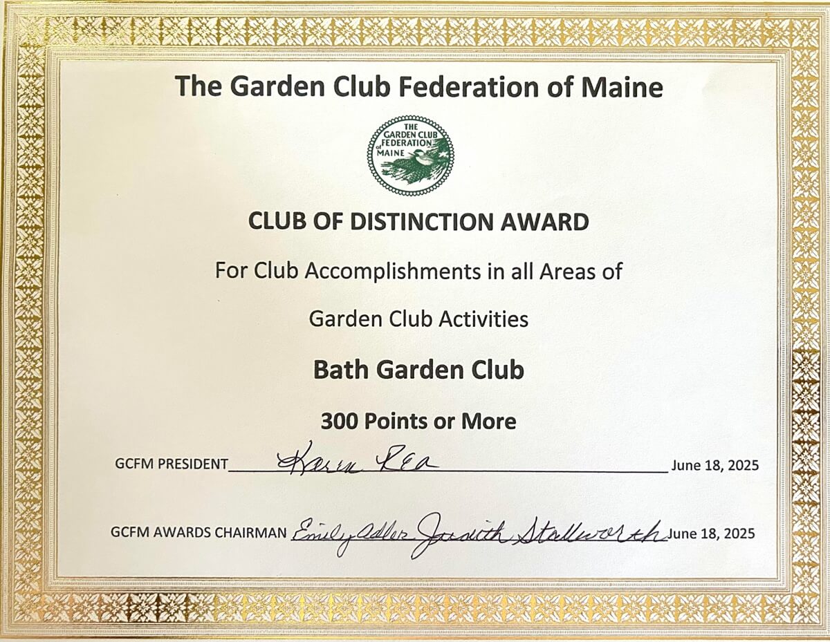 An image of an award: "The Garden Club Federation of Main Club Distinction Award for Club Accomplishments in all Areas of Garden Club Activities" "Bath Garden Club" "300 Points or More"